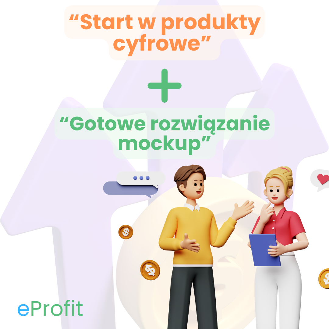 Kurs "Start w Produkty Cyfrowe" + "Gotowe Rozwiązanie Mockup"